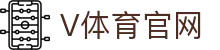 V体育 (中国)官方网站 - Vsport中文全站